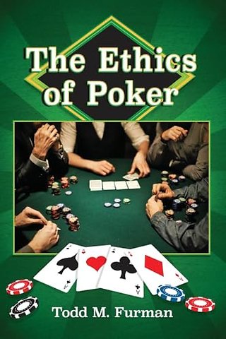 The Ethics of Poker