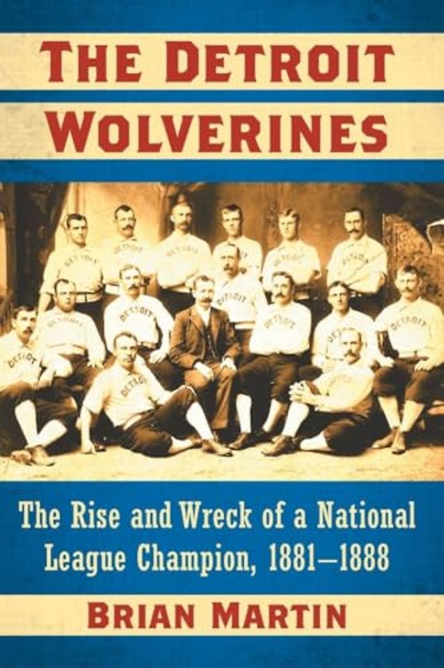 The Detroit Wolverines