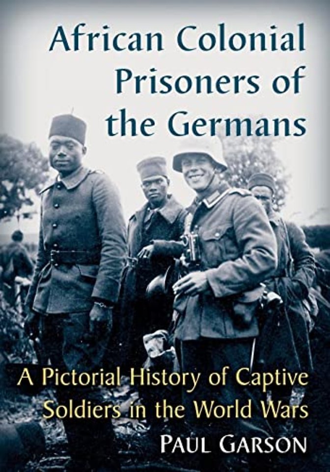 African Colonial Prisoners of the Germans