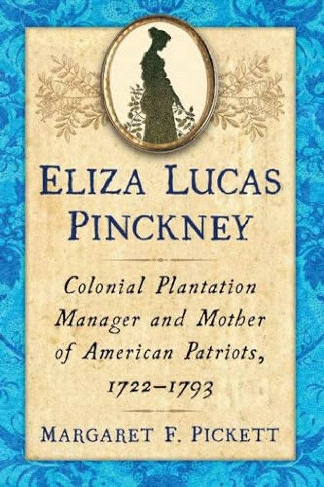 Eliza Lucas Pinckney