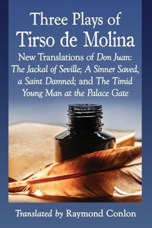 Three Plays of Tirso de Molina