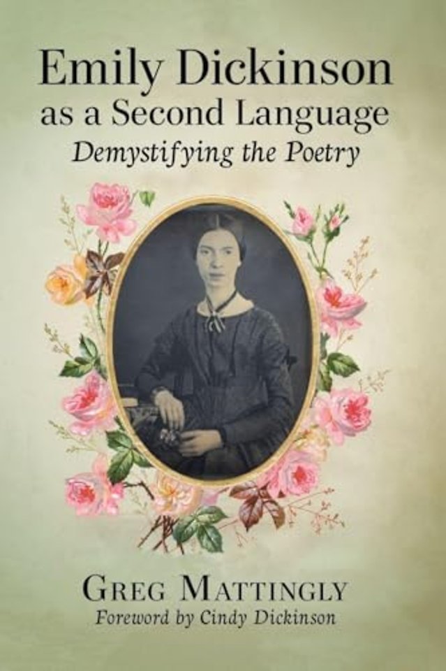 Emily Dickinson as a Second Language
