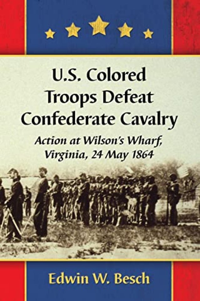U.S. Colored Troops Defeat Confederate Cavalry