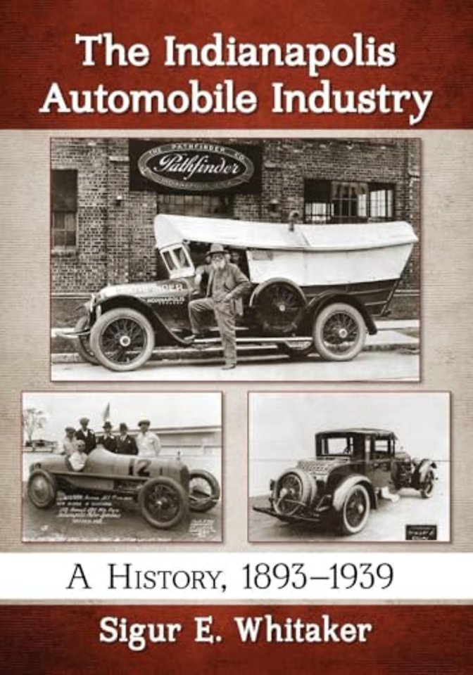 The Indianapolis Automobile Industry