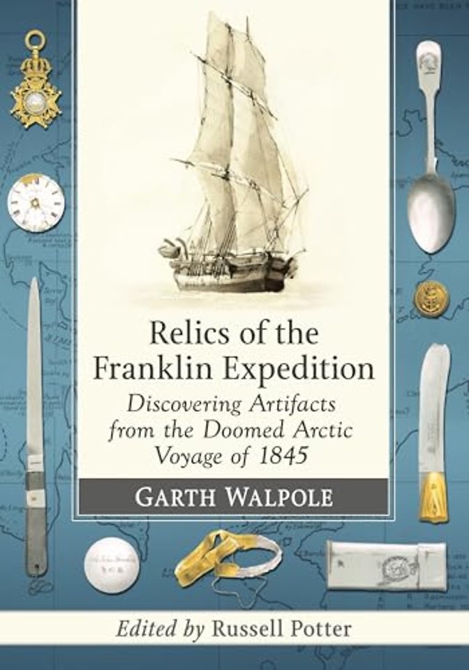 Relics of the Franklin Expedition