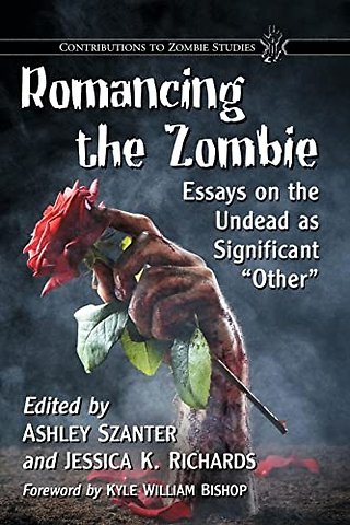 Romancing the Zombie