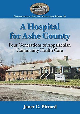 A Hospital for Ashe County