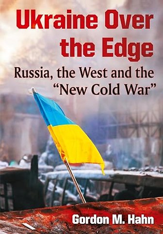 Ukraine Over the Edge