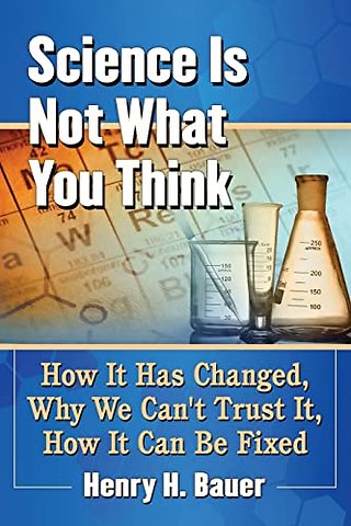 Science Is Not What You Think