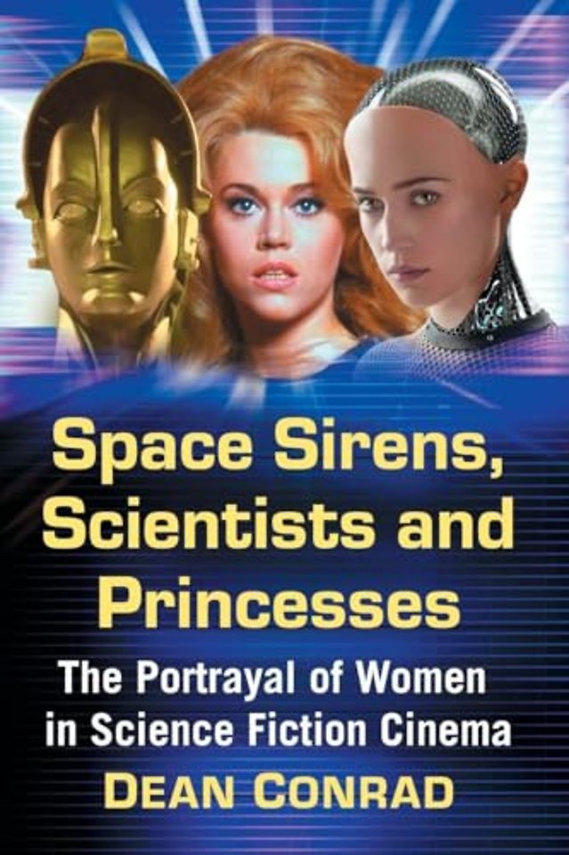 Space Sirens, Scientists and Princesses