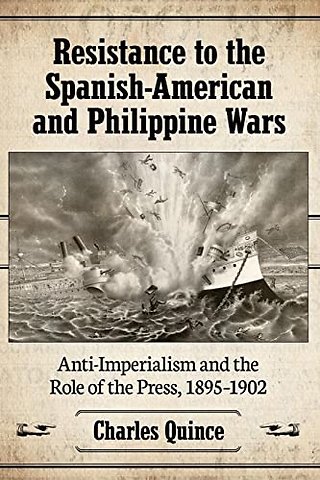 Resistance to the Spanish-American and Philippine Wars