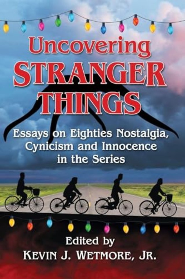 Uncovering Stranger Things