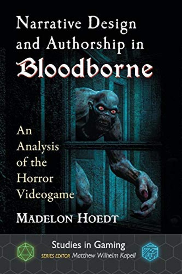 Narrative Design and Authorship in Bloodborne