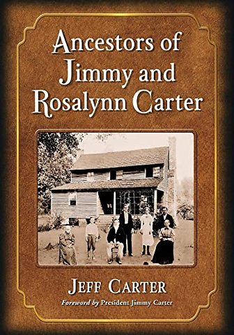 Ancestors of Jimmy and Rosalynn Carter