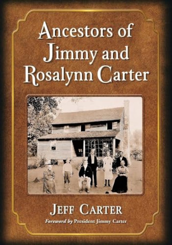 Ancestors of Jimmy and Rosalynn Carter