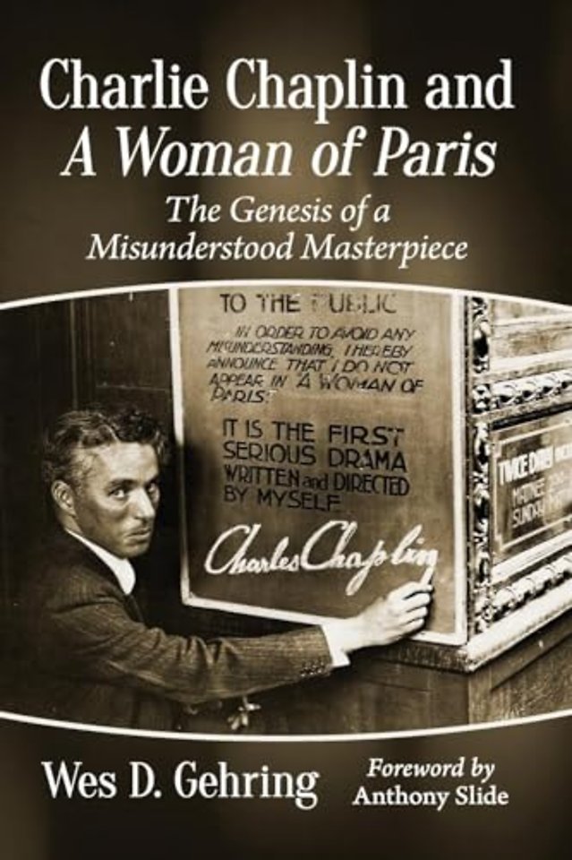 Charlie Chaplin and A Woman of Paris
