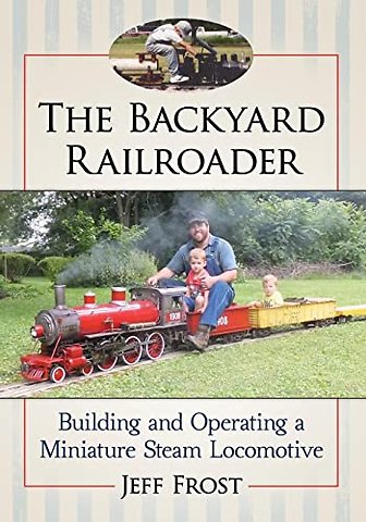 The Backyard Railroader