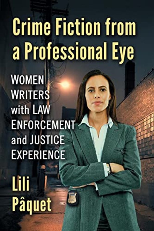 Crime Fiction from a Professional Eye