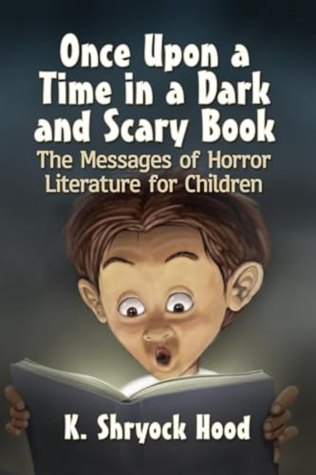 Once Upon a Time in a Dark and Scary Book