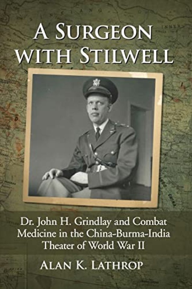 A Surgeon with Stilwell
