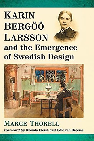 Karin Bergoo Larsson and the Emergence of Swedish Design