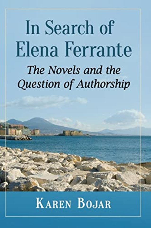 In Search of Elena Ferrante