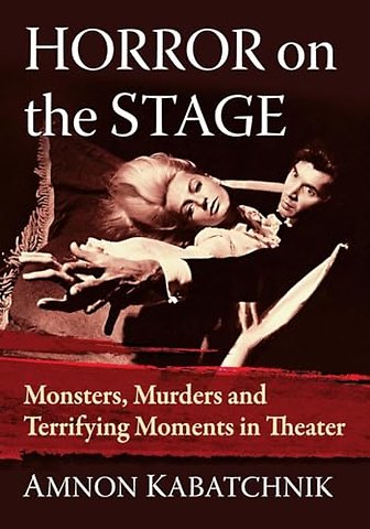 Horror on the Stage