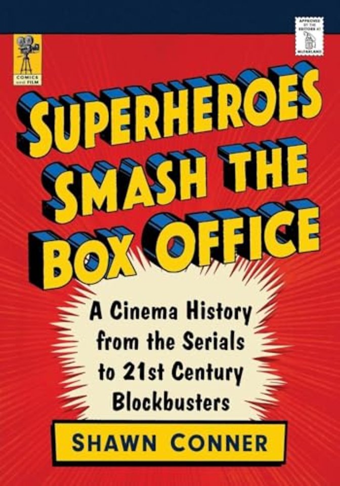 Superheroes Smash the Box Office