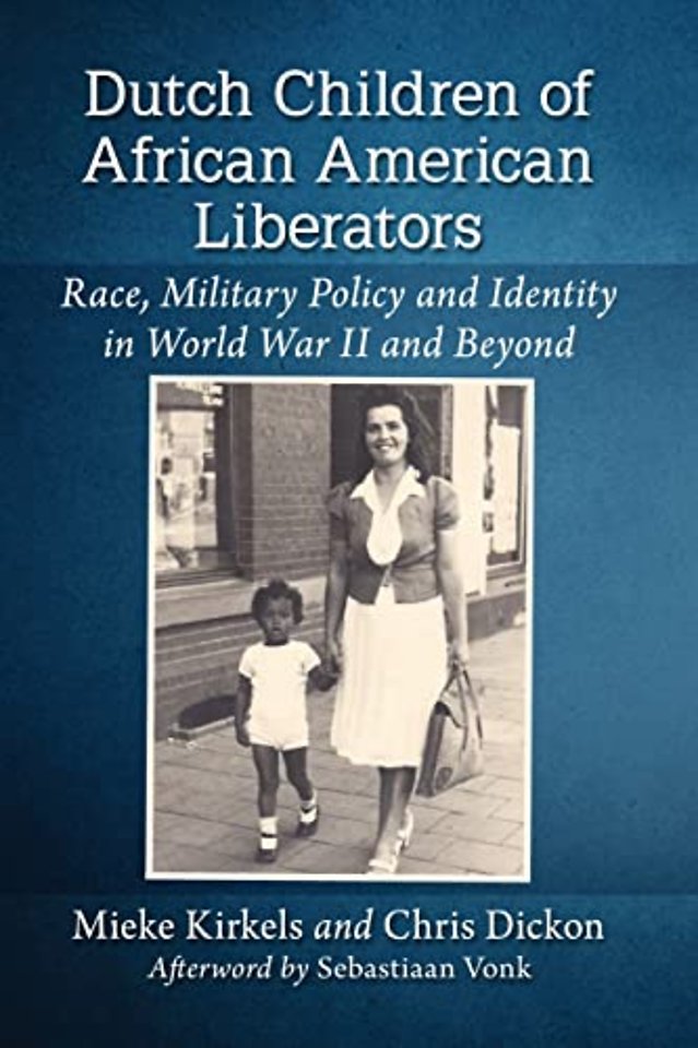Dutch Children of African American Liberators