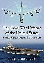 The Cold War Defense of the United States