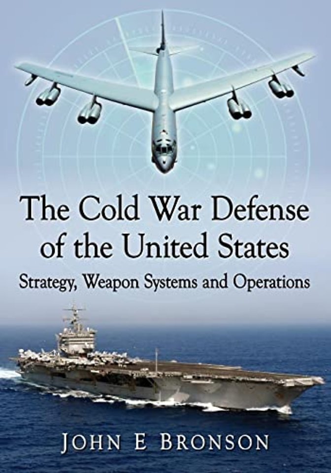 The Cold War Defense of the United States