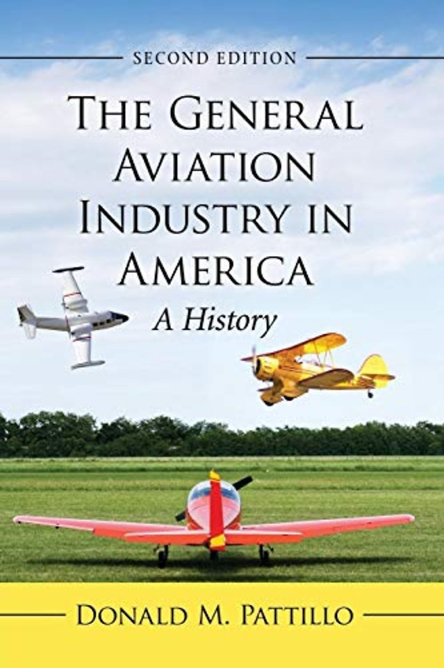 The General Aviation Industry in America
