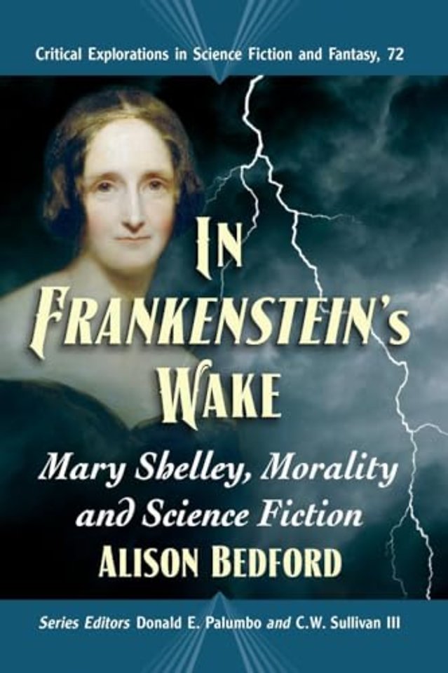 In Frankenstein's Wake