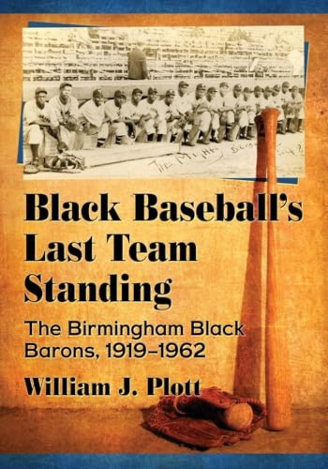 Black Baseball's Last Team Standing