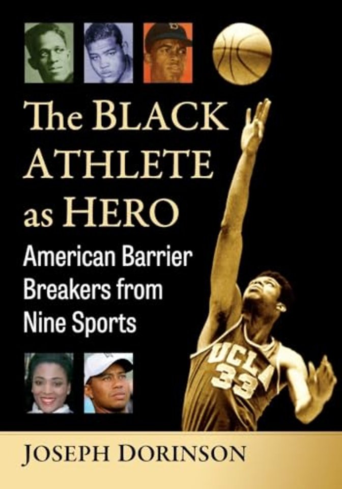 The Black Athlete as Hero