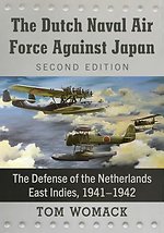 The Dutch Naval Air Force Against Japan