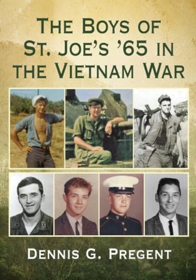 The Boys of St. Joe's '65 in the Vietnam War