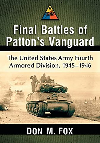 Final Battles of Patton's Vanguard :