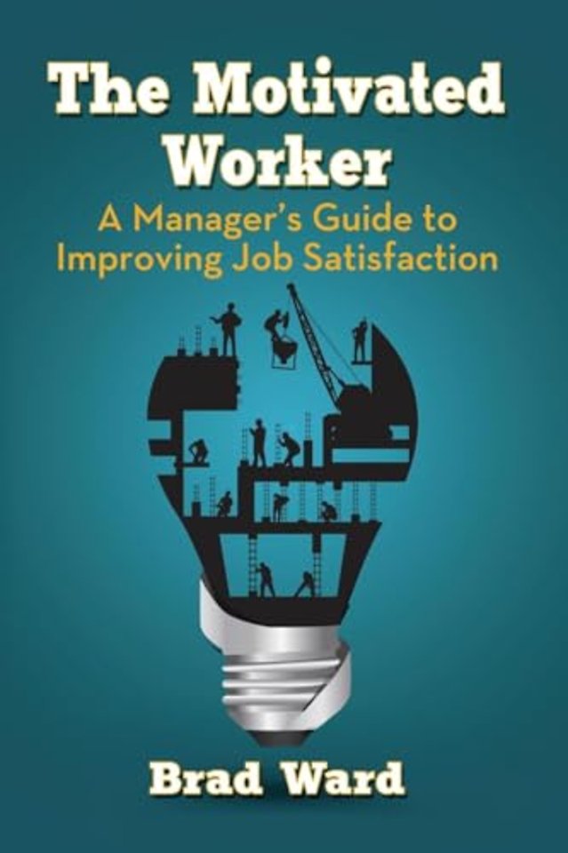 The Motivated Worker