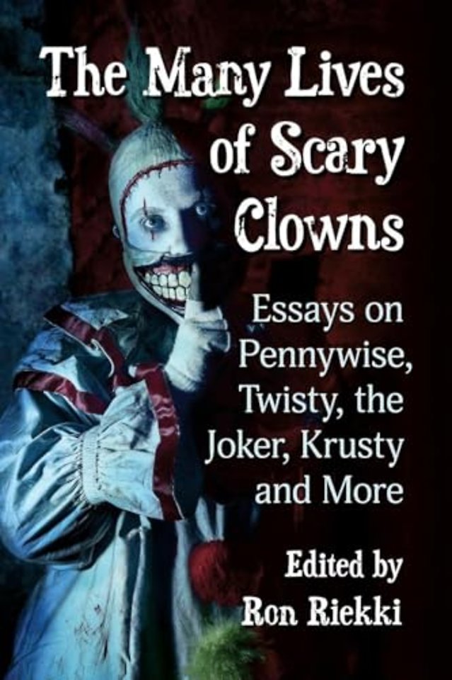 The Many Lives of Scary Clowns