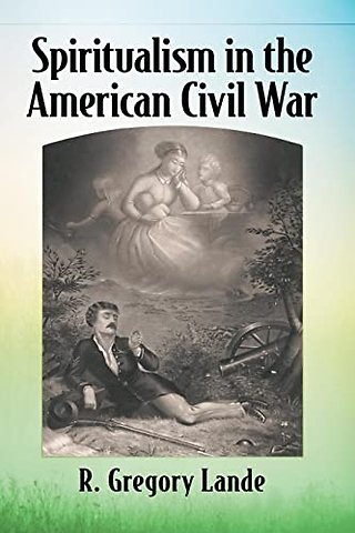 Spiritualism in the American Civil War