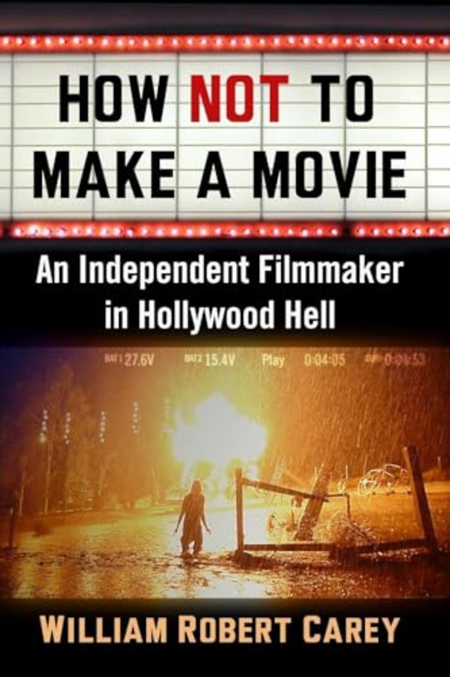How Not to Make a Movie