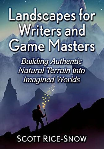 Landscapes for Writers and Game Masters
