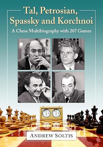 Tal, Petrosian, Spassky and Korchnoi