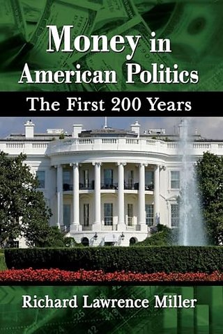 Money in American Politics