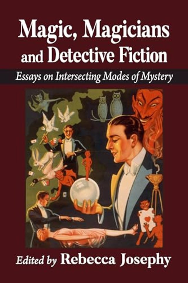 Magic, Magicians and Detective Fiction