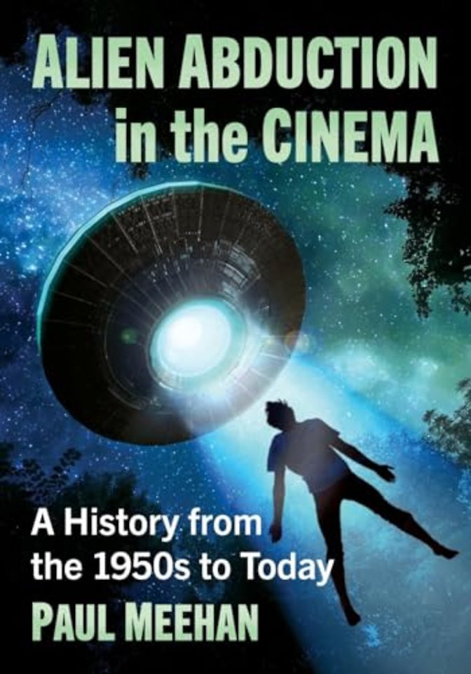 Alien Abduction in the Cinema