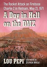 A Day in Hell on the DMZ