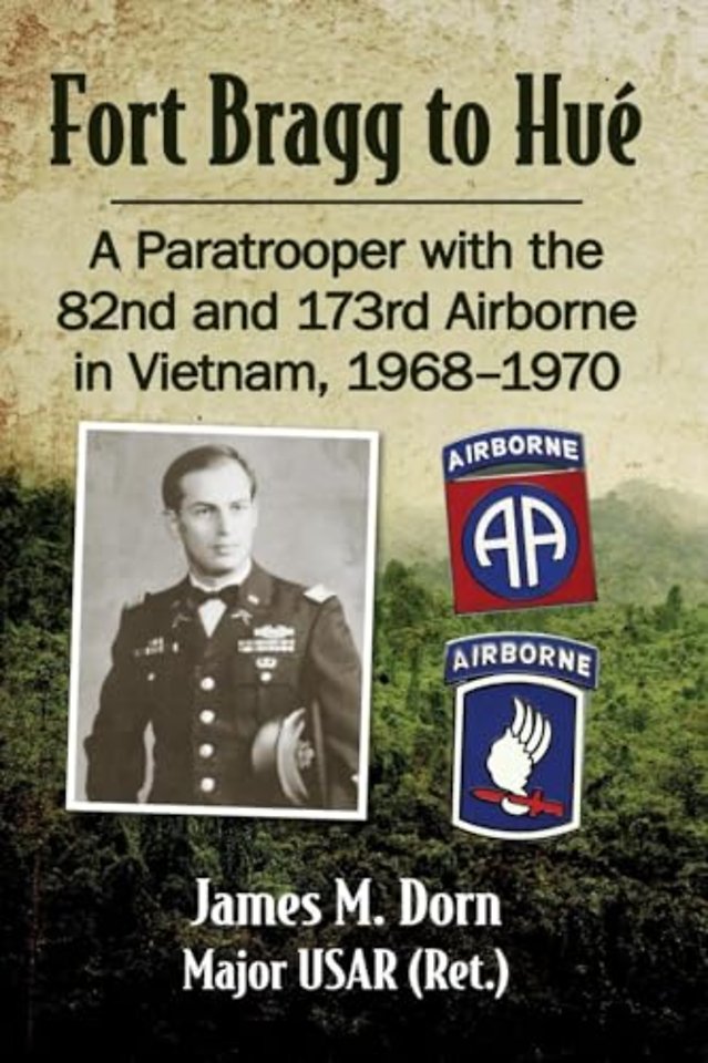 Fort Bragg to Hue