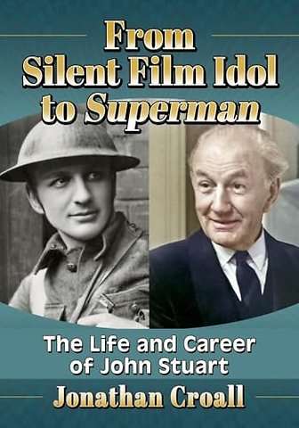 From Silent Film Idol to Superman